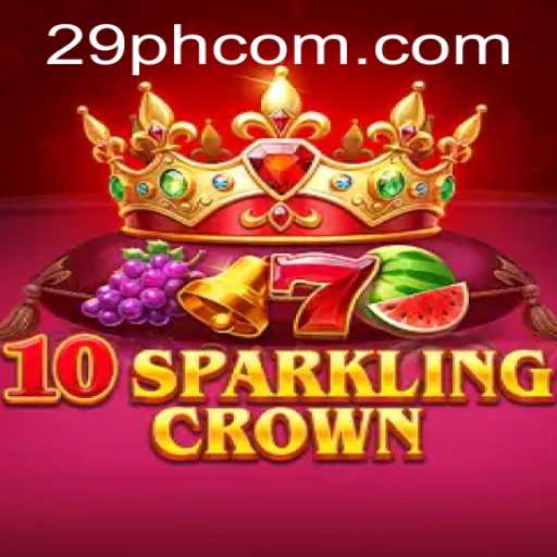 Unveiling the World of 10SparklingCrown: Strategy, Innovation, and the 29PH Impact